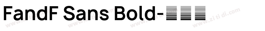 FandF Sans Bold字体转换